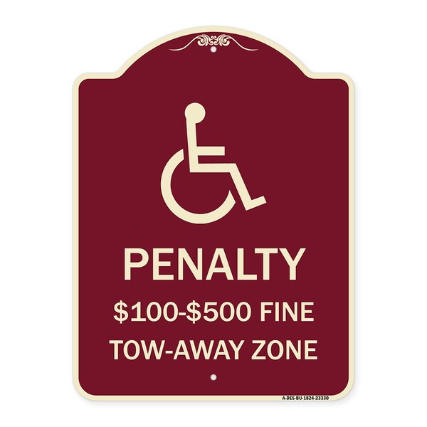 Signmission Penalty $100 $500 Fine Tow-Away Zone Heavy-Gauge Aluminum Sign, 24" x 18", BU-1824-23330 A-DES-BU-1824-23330 - main